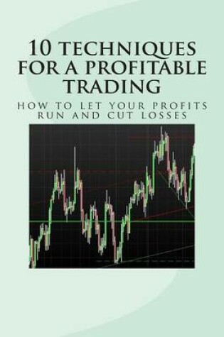 Cover of 10 techniques for a profitable trading