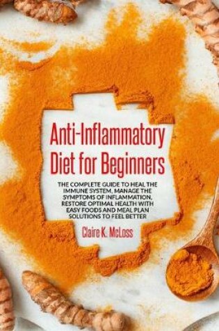 Cover of Anti Inflammatory Diet for Beginners