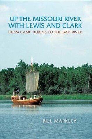 Cover of Up the Missouri River with Lewis and Clark