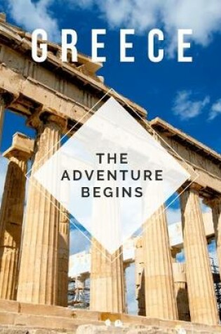 Cover of Greece - The Adventure Begins