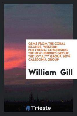 Book cover for Gems from the Coral Islands. Western Polynesia