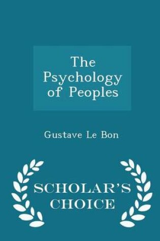 Cover of The Psychology of Peoples - Scholar's Choice Edition