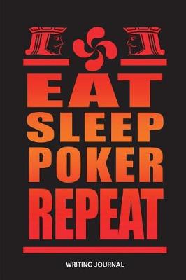 Book cover for Eat Sleep Poker Repeat