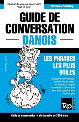 Book cover for Guide de conversation Francais-Danois et vocabulaire thematique de 3000 mots