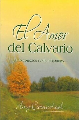 Cover of El Amor del Calvario