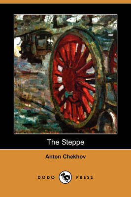 Book cover for The Steppe (Dodo Press)