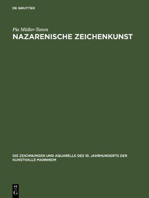 Book cover for Nazarenische Zeichenkunst