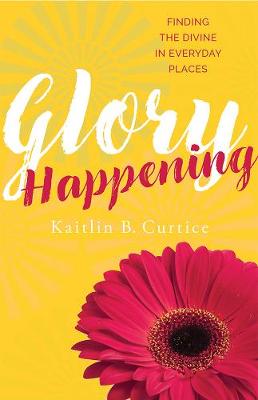 Book cover for Glory Happening