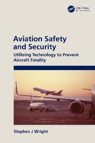 Cover of Aviation Safety and Security