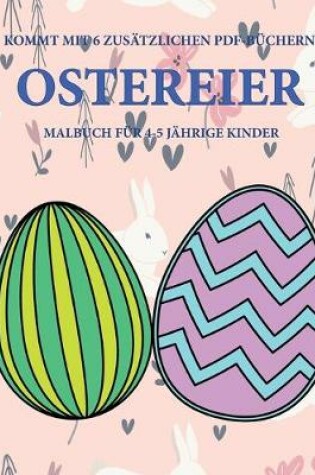 Cover of Malbuch für 4-5 jährige Kinder (Ostereier)