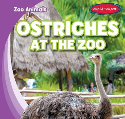 Book cover for Ostriches at the Zoo