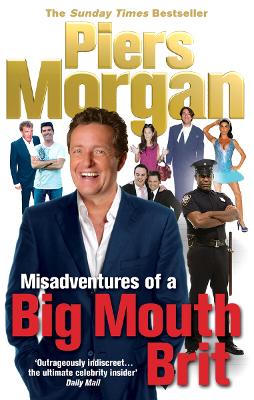 Cover of Misadventures of a Big Mouth Brit