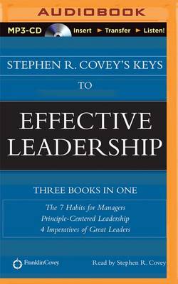 Book cover for Stephen R. Covey's Keys to Effective Leadership