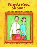 Book cover for Why Are You So Sad?