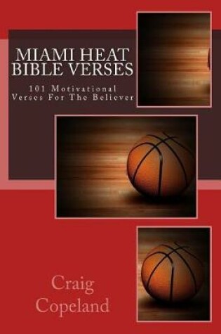 Cover of Miami Heat Bible Verses
