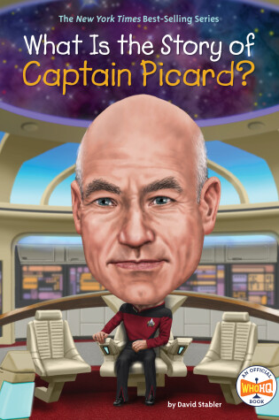Cover of What Is the Story of Captain Picard?