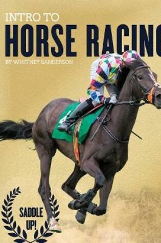 Cover of Intro to Horse Racing