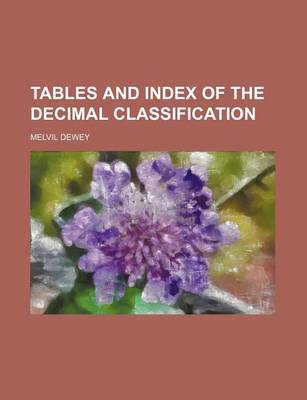 Book cover for Tables and Index of the Decimal Classification