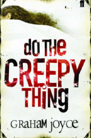 Cover of Do the Creepy Thing