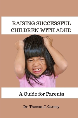 Book cover for Raising Successful Children with ADHD