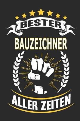 Book cover for Bester Bauzeichner aller Zeiten