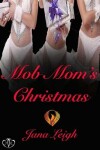 Book cover for Mob Mom's Christmas