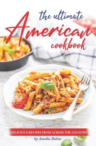 Cover of The Ultimate American Cookbook