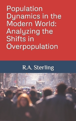 Book cover for Population Dynamics in the Modern World