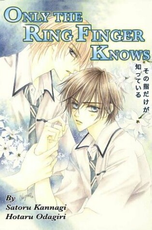 Cover of Only the Ring Finger Knows (Yaoi)
