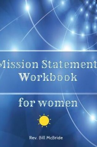 Cover of Mission Statement Workbook for Women