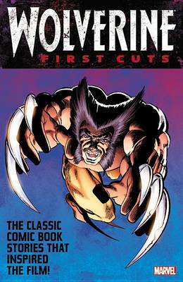 Book cover for Wolverine: First Cuts