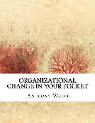 Book cover for Organizational Change in Your Pocket