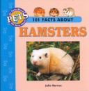 Book cover for 101 Facts about Hamsters