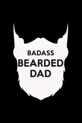 Book cover for Badass Bearded Dad