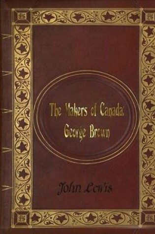 Cover of John Lewis - The Makers of Canada