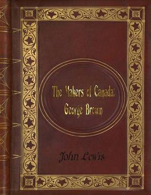 Book cover for John Lewis - The Makers of Canada