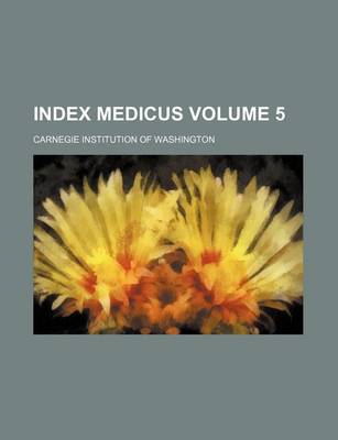 Book cover for Index Medicus Volume 5