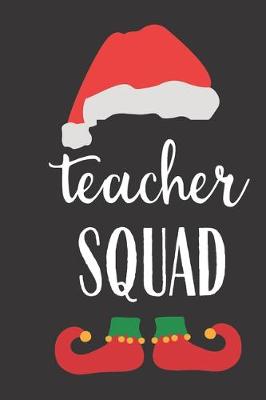 Book cover for Teacher Squad