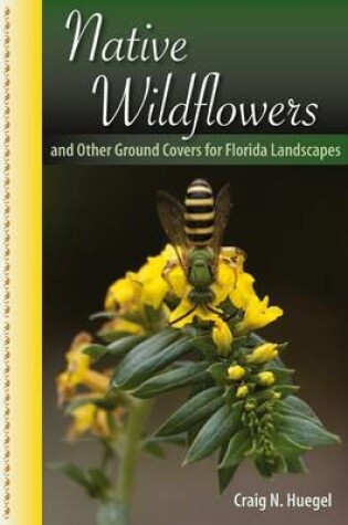 Cover of Native Wildflowers and Other Ground Covers for Florida Landscapes