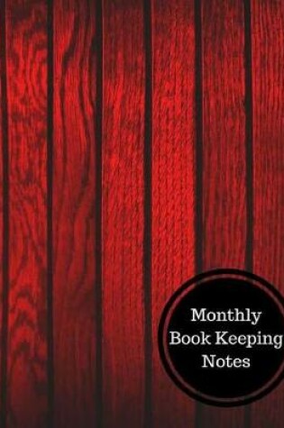Cover of Monthly Book Keeping Notes