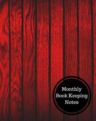 Book cover for Monthly Book Keeping Notes