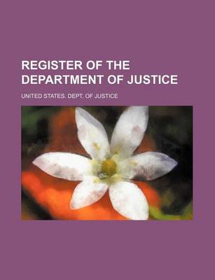 Book cover for Register of the Department of Justice