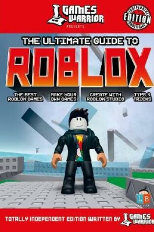 Cover of Roblox Ultimate Guide by GamesWarrior