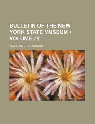 Book cover for Bulletin of the New York State Museum (Volume 78)