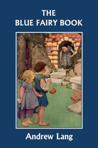 Cover of The Blue Fairy Book (Yesterday's Classics)