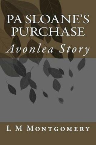 Cover of Pa Sloane's Purchase