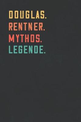 Book cover for Douglas. Rentner. Mythos. Legende.