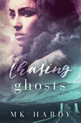 Cover of Chasing Ghosts