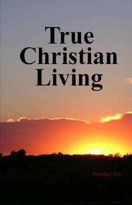 Book cover for True Christian Living