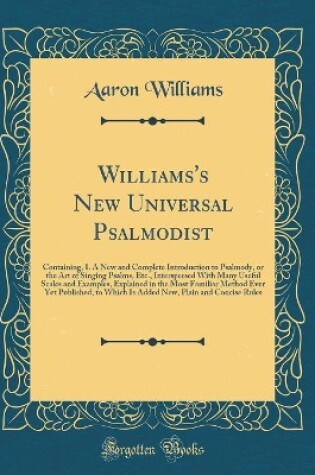 Cover of Williams's New Universal Psalmodist